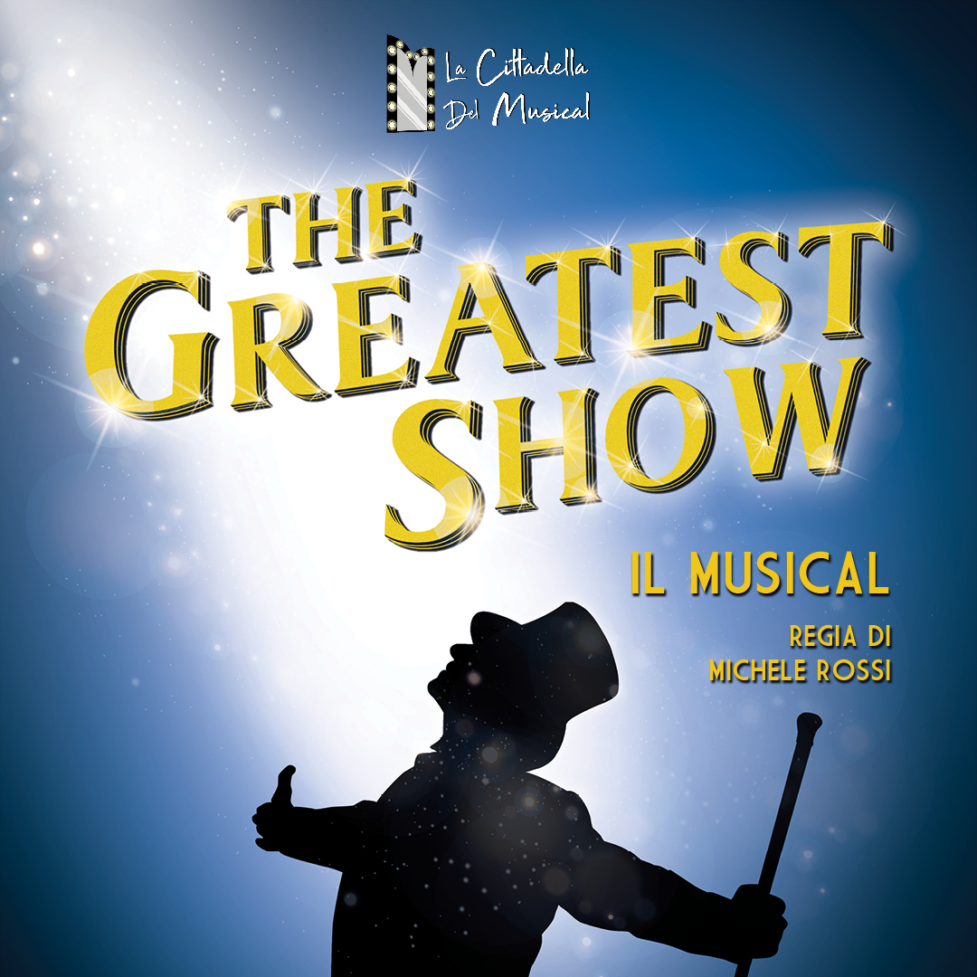 Nuova Produzione: The Greatest Show